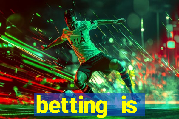 betting is currently unavailable esportes da sorte